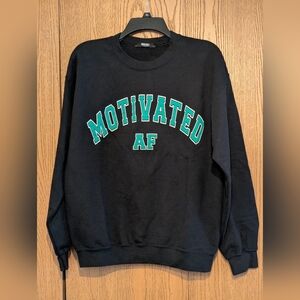 Motivated AF Black Sweatshirt From Miss Lola